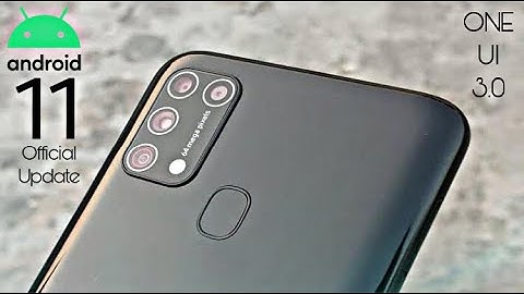 Samsung Galaxy M31 Android 11 ONE UI 3.0 Official Update (Beta)