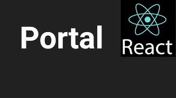 Portal | Part #19 |  React js in Hindi tutorial