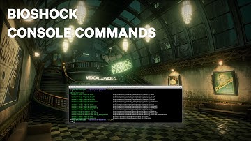 Bioshock 1-2 and Remastered Console Commands