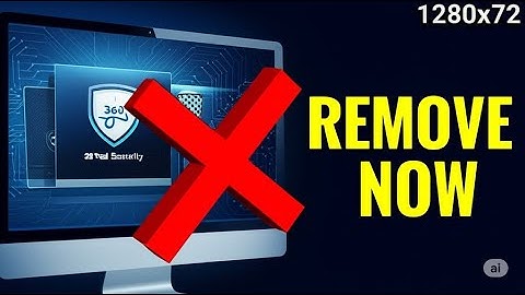 Delete 360 Total Security from Your PC – Fast & Easy!