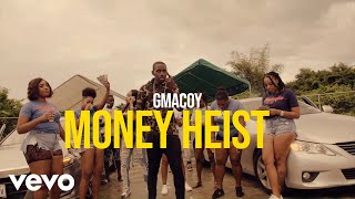 G Macoy - Money Heist ft. Templeboss