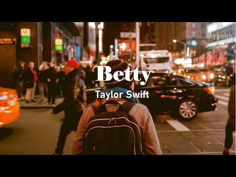 [Vietsub + Lyrics] Betty - Taylor Swift