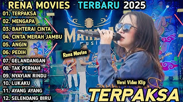 RENA MOVIES FULL ALBUM - TERPAKSA, MENGAPA - MAHESA MUSIC FULL ALBUM 