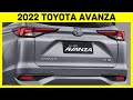 2022 Toyota Avanza: Ready to Meet Your Expectations!