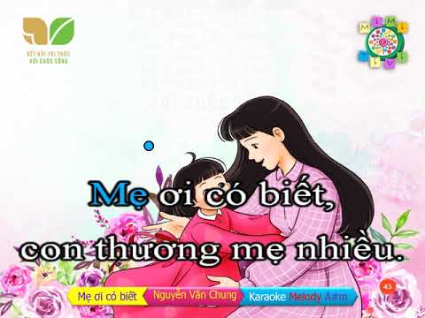 Karaoke Trẻ Em - Karaoke Mẹ ơi có biết - Lớp 2 - Nguyễn Văn Chung - Kết nối tri thức với cuộc sống - MiMi TV