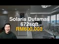Solaris dutamas service residence above publika shopping mall  672 sqft  1 bedroom  for sale