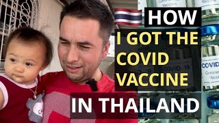 Getting the vaccine in Thailand as a foreigner | my experience | Astrazeneca COVID-19 Vaccine VLOG