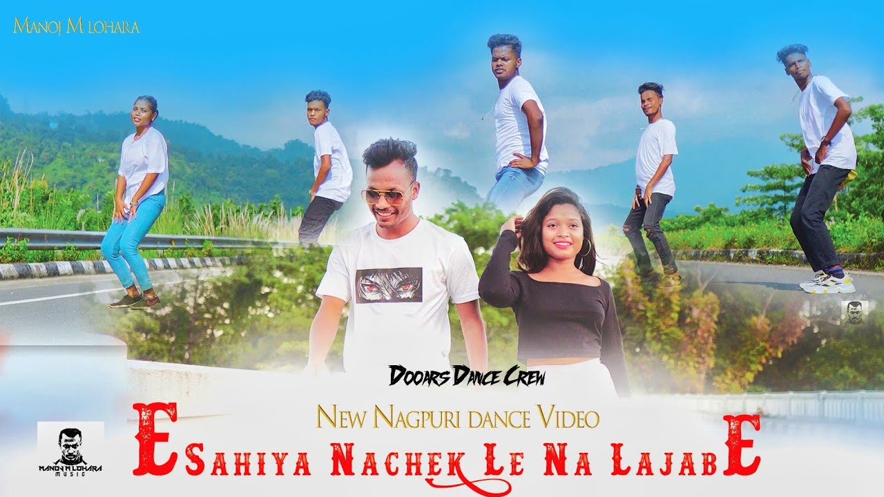 E Sahiya Nachek Le Na Lajabe || New Nagpuri Song  || @Manoj M Lohara || Singer-Manoj M Lohara