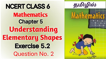Q 2 - exercise 5.2 - Understanding Elementary Shapes - Chapter 5 - Ncert class 6 Maths -  explained