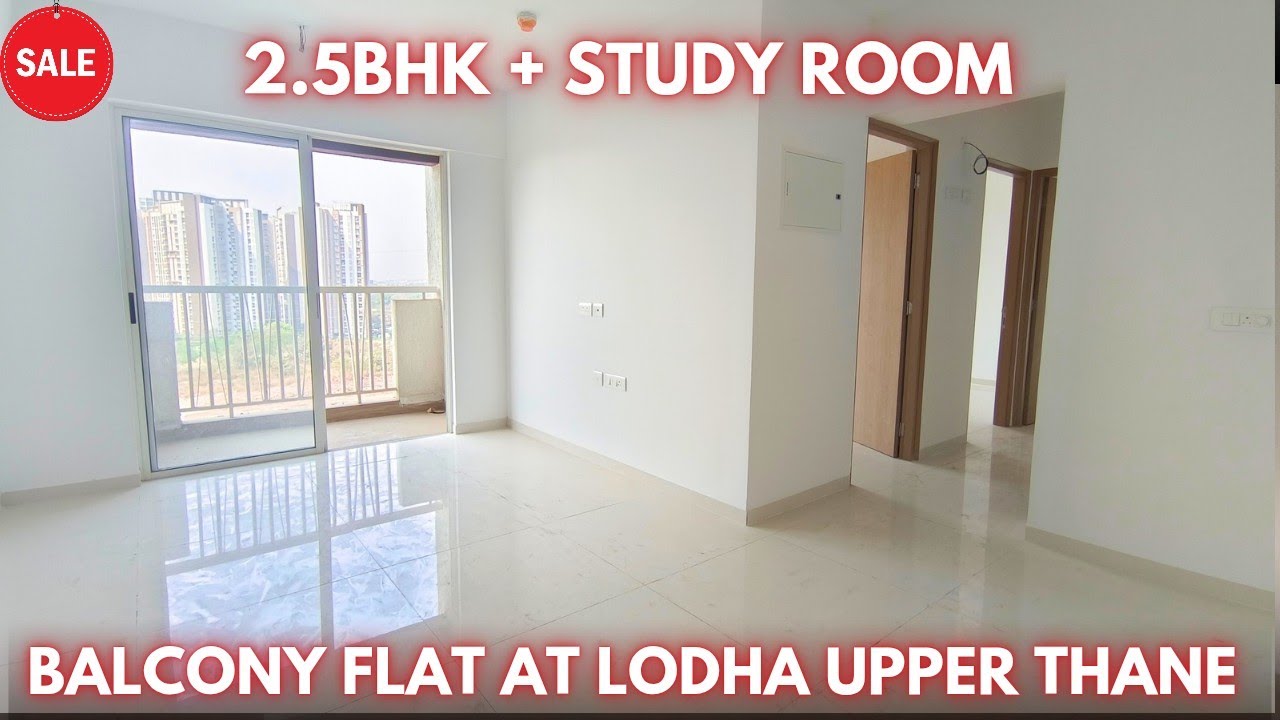 Ready to Move 2BHK + Study with Balcony For Sale at Lodha Upper Thane 