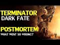 Terminator Dark Fate Postmortem – How it could go so wrong