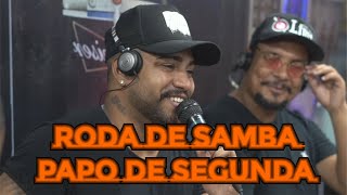 RODA DE SAMBA PAPO DE SEGUNDA COM STYLLO X E RENAN PAIXÃO