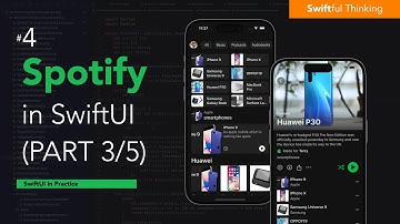 Rebuild Spotify in SwiftUI (Part 3/5) | SwiftUI in Practice #4