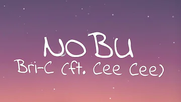Bri-C - Nobu (ft. Cee Cee) [Lyrics] (Copyright-free Music)