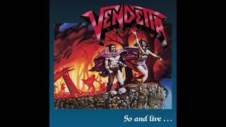 Vendetta - System Of Death (Official Band Channel)