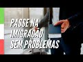 ⚠️ Não seja barrado na imigração: traga estes documentos!