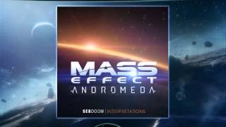 Mass Effect Andromeda Soundtrack - Music Player 01 preview (fan-made) @sebdoom