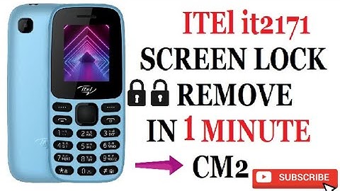 itel 110 Screen lock Remove by Cm2/ it2171 Reset Code cm2