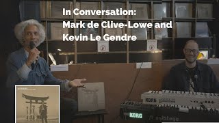 @MarkdeCliveLowe    in conversation with Kevin Le Gendre @ The BBE Store! Video