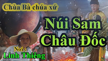 Chùa Bà Chúa Xứ Núi Sam Mới Nhất 2020 | Tham Quan Chùa Bà Chùa Tây An Cổ Tự | Châu Đốc An Giang | P1