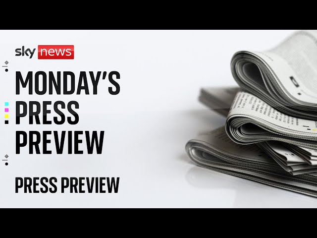 Press Preview: Monday