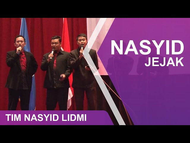 Nasyid Jejak oleh Tim Nasyid LIDMI class=