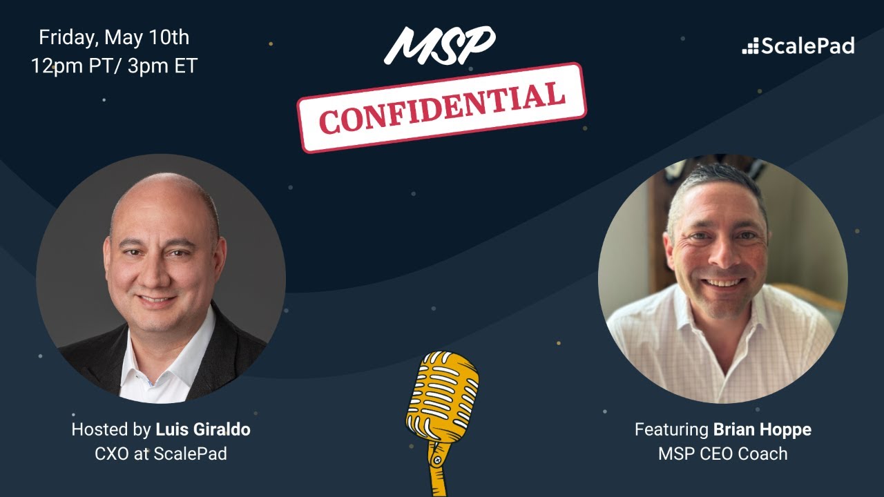 MSP Confidential: Are You Coachable? — with Brian Hoppe
