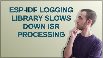 Arduino: ESP-IDF logging library slows down ISR processing