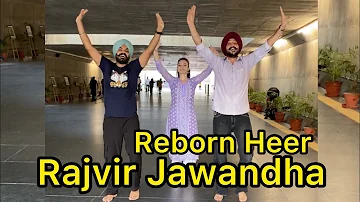 Reborn Heer | Bhangra | RanvirRana | Bhangra Amor | First Love Bhangra | Ellie | Rajvir Jawandha