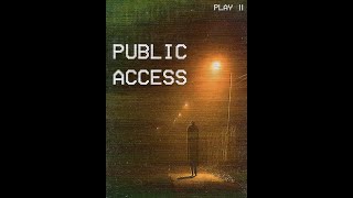 Public Access: Signals from the Other Side (Part 1)