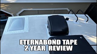 EternaBond Tape 2 Year Review  How Is It Holding Up?
