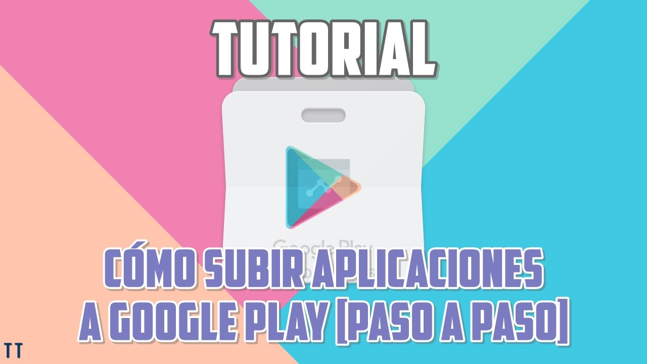 [Tutorial] Cómo subir una aplicación a Google Play - YouTube