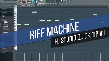 FL Studio 12 Quick Tip #1: Riff Machine