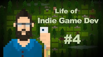 Life of Indie Game Dev #04 - Progression