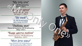 My Only One saxophone Cover karaoke In 6 Languages