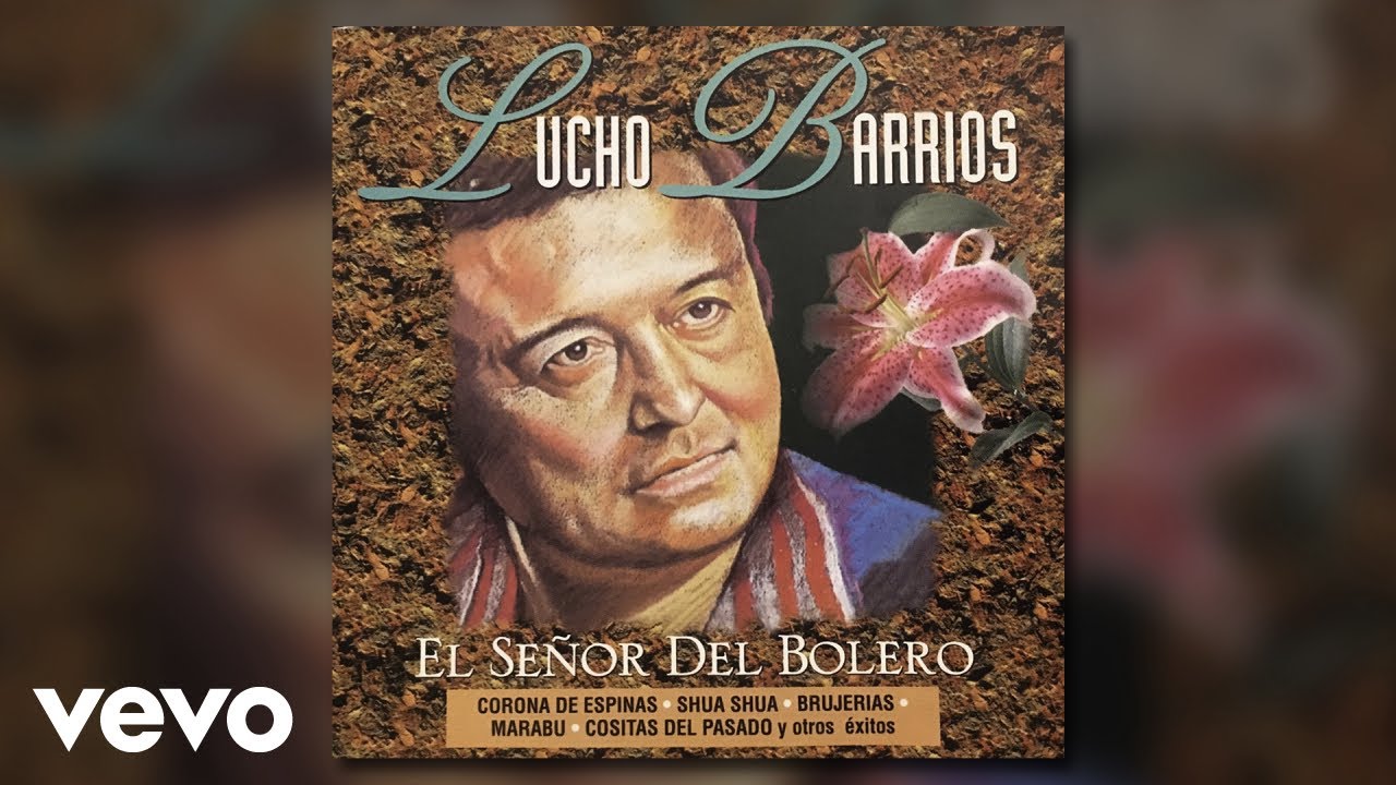 Lucho Barrios - Corona De Espinas (Audio) 