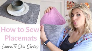 How to Sew Placemats  Learn to Sew Series