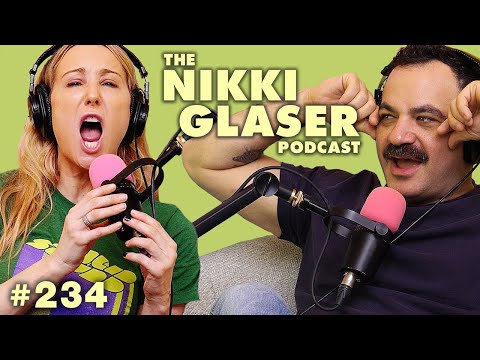 # 234 G- Damn! | The Nikki Glaser Podcast