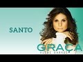 Santo | CD Graça | Aline Barros