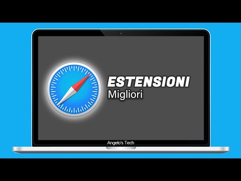 ESTENSIONI per SAFARI che DEVI ASSOLUTAMETE AVERE - Angelo’s Tech