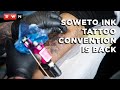 Cheap Tattoos are not good, and good tattoos are not cheap - 2022 Soweto Ink Fest