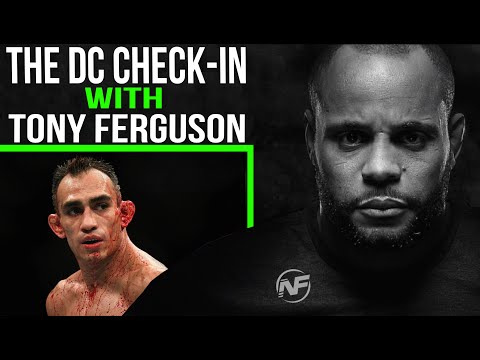 The DC Check-In With Tony Ferguson