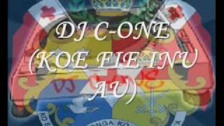 DJ C ONE KOE FIE INU AU