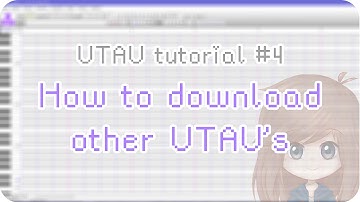 【UTAU tutorial #4】 How to download other UTAU