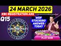 KBC 2026 Registration Question 15th Answer | StockGro Answer | 24 March 2026 | KBC Season 18