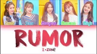 (PD48 audio ver.) IZ*ONE (아이즈원) - Rumor (Han/Rom/Eng) Color Coded #Color*IZ Spoiler