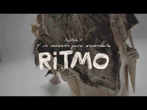 Maréh - Capítulo II: Un corazón para encenderla RITMO | CUERPO, el sueño se hace a mano (Documental)
