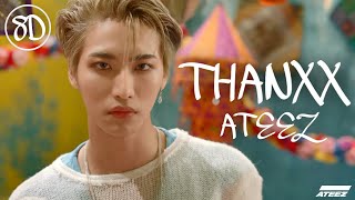 Thanxx  Ateez  8d  Use Headphone