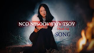 Nco Ntsoov Txiv Tsov - Hmong New Song 2022 - Female Version