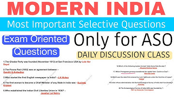 Modern India//MCQ for ASO/ASO Selective Daily Class//Onliner Assistant Section Officer ପରୀକ୍ଷା ପାଇଁ